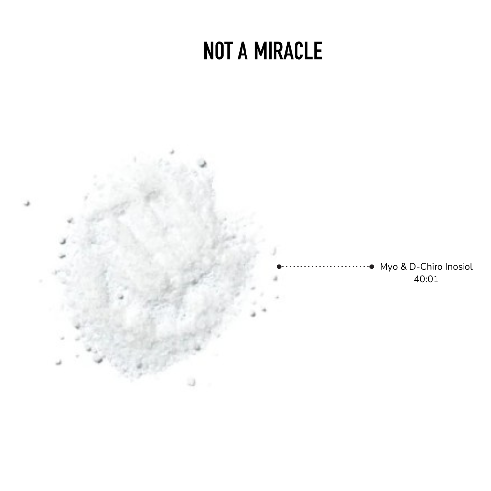 NOT A MIRACLE, INOSITOL MYO Y D-CHIRO RATIO 40:01, 60 SERVICIOS.